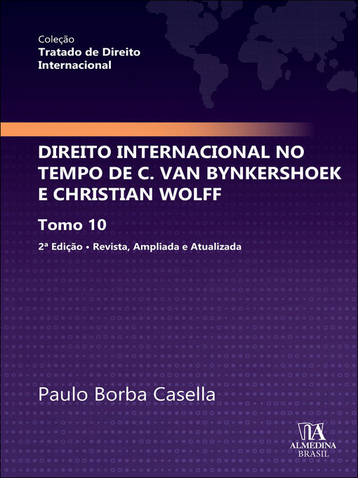 Title details for Direito Internacional no Tempo de C. van Bynkershoek e Christian Wolff by Paulo Borba Casella - Wait list